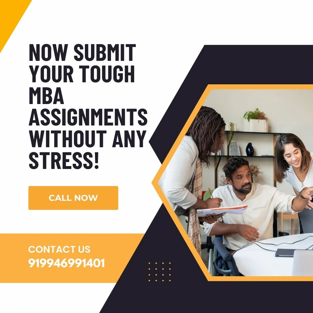 submit mba assignment without sress and tension - online assignment solution